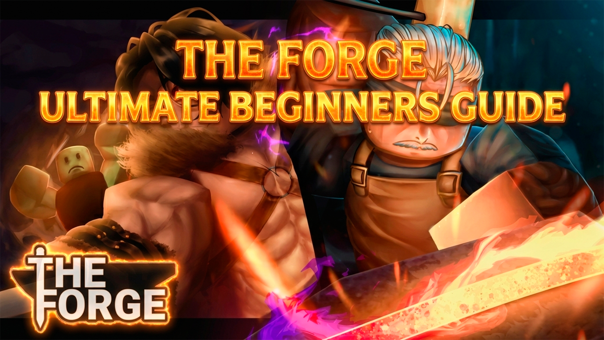 The Forge Ultimate Beginner’s Guide (Roblox) – Best Start, Fast Leveling, Forging, Combat, and Progression to Island 2